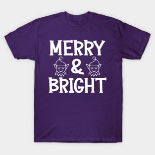 Merry & Bright T-Shirt